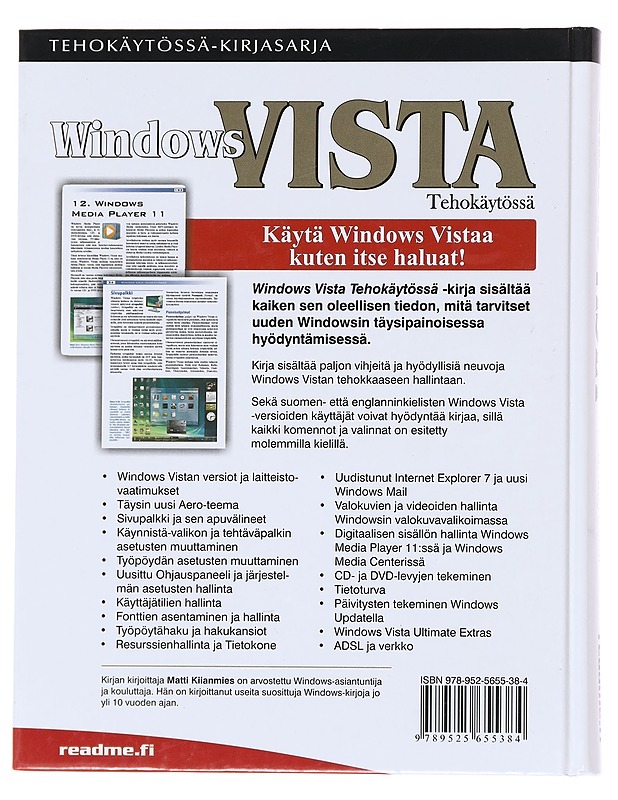 Windows Vista tehokäytössä - Matti Kiianmies - Tietokirjat ja oppaat - 10105594258 - 1