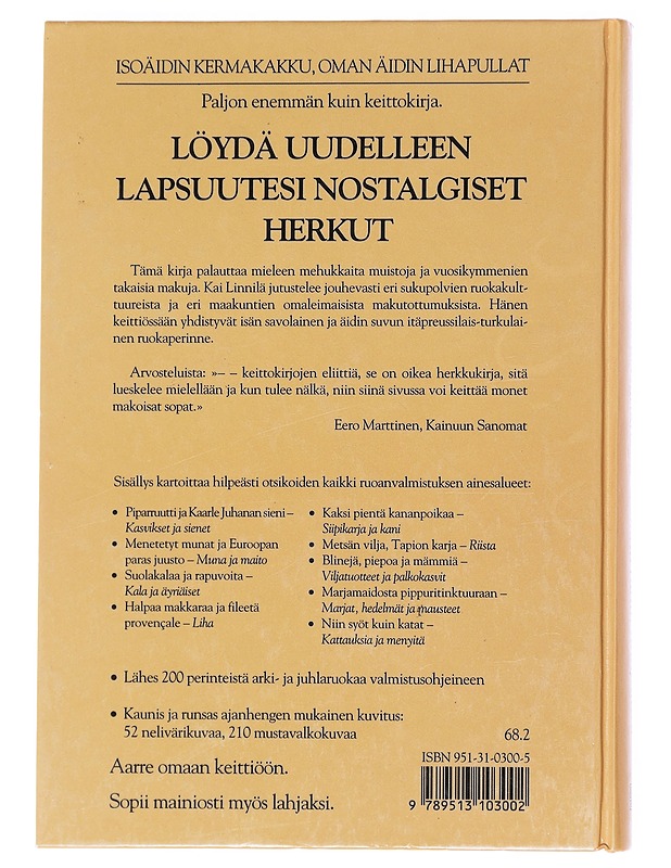 Isoäidin kermakakku, oman äidin lihapullat - Kai Linnilä - Tietokirjat ja oppaat - 10105594268 - 1