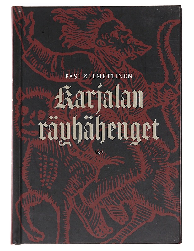 Karjalan räyhähenget - Klemettinen - Tietokirjat ja oppaat - 10105594261 - 0