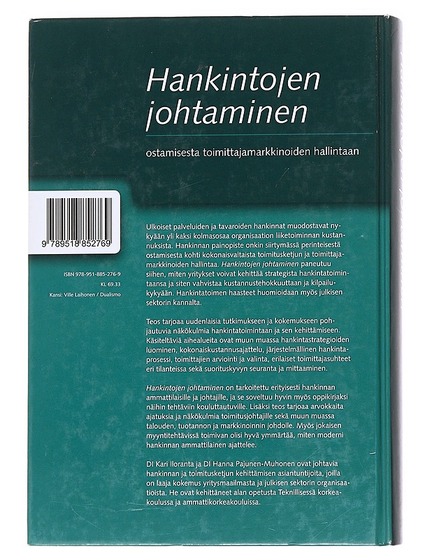 Hankintojen johtaminen : ostamisesta toimittajamarkkinoiden hallintaan - Iloranta, Kari - Tietokirjat ja oppaat - 10105594265 - 1