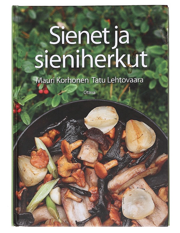 Sienet ja sieniherkut - Korhonen, Mauri - Tietokirjat ja oppaat - 10105594278 - 0