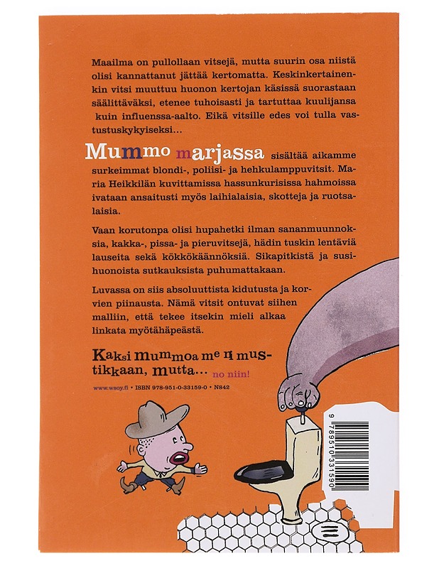 Mummo marjassa, kolmannen vuosituhannen huonoimmat vitsit - Hämäläinen, Karo - Kirja lahjaksi - 10105594299 - 1