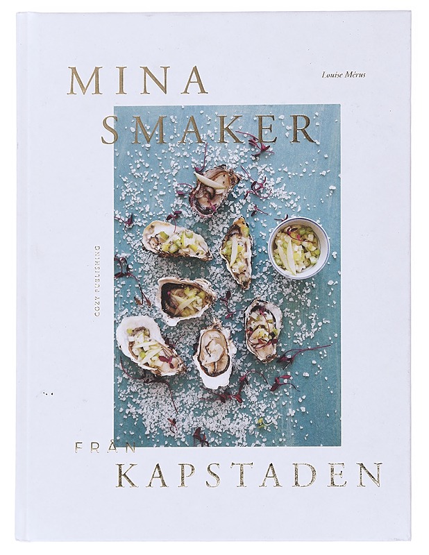 Mina smaker från Kapstaden - Mérus, Louise - Ruokakirjat - 10105594385 - 0