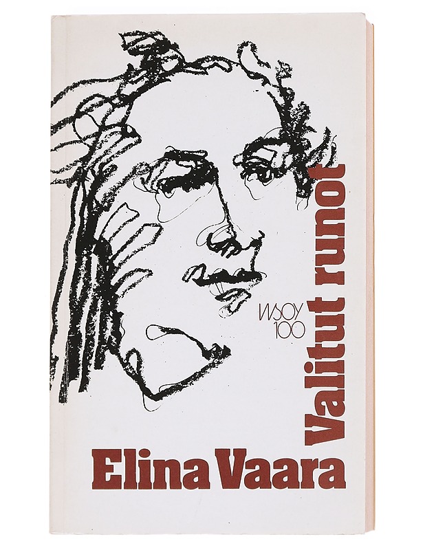 Valitut runot - Elina Vaara - Runot ja näytelmät - 10105594415 - 0