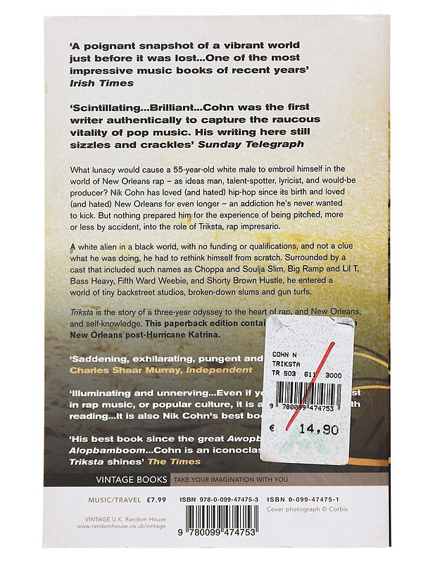 Triksta : life and death and New Orleans rap - Nik Cohn - Romaanit ja novellit - 10105594436 - 1