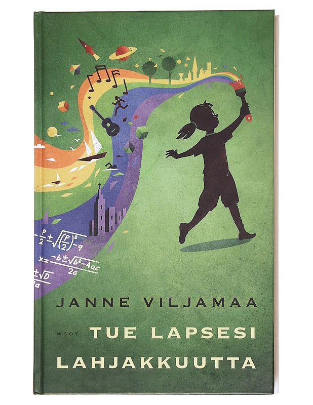 Tue lapsesi lahjakkuutta - Janne Viljamaa - Tietokirjat ja oppaat - 10105594459 - 0