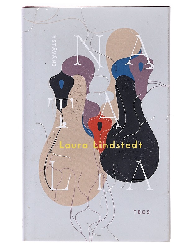Ystäväni Natalia - Laura Lindstedt - Romaanit ja novellit - 10105594471 - 0