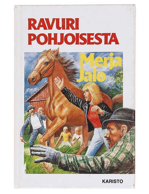 Ravuri pohjoisesta - Merja Jalo - Nuorten kirjat - 10105594488 - 0