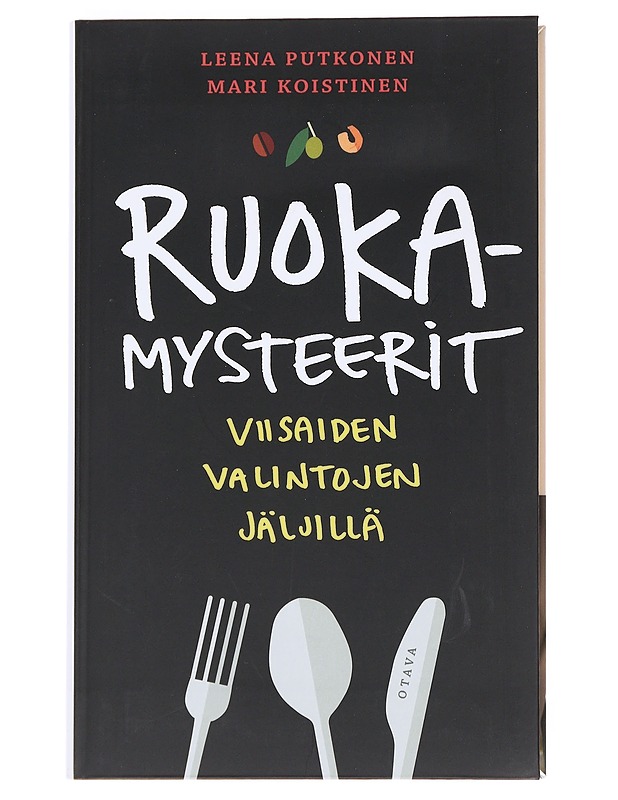 Ruokamysteerit : viisaiden valintojen jäljillä - Putkonen, Leena - Kirja lahjaksi - 10105594697 - 0