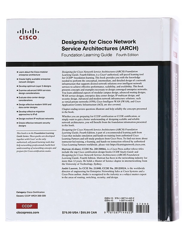 Designing for Cisco Network Service Architechtures (ARCH) - Marwan al-shawi, Andre Laurent - Tietokirjat ja oppaat - 10105594703 - 1