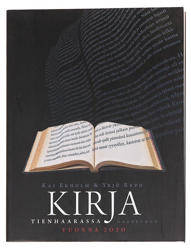 Kirja tienhaarassa vuonna 2020 - Ekholm, Kai - Historiakirjat - 10105594774 - 0