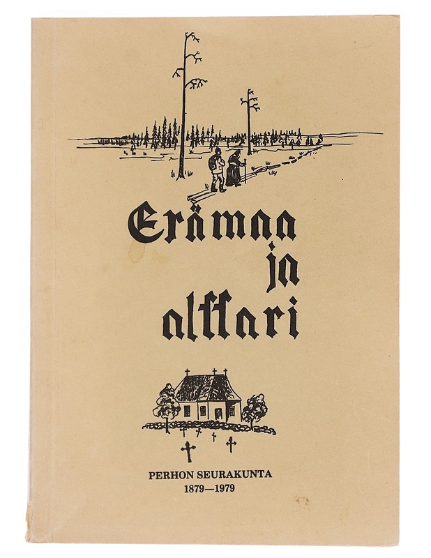 Erämaa Ja Alttari - Esa Tuomaala - Historiakirjat - 10105595274 - 0