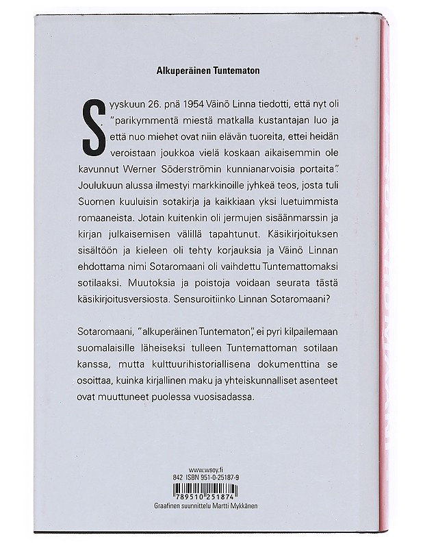 Sotaromaani / Tuntemattoman sotilaan käsikirjoitus - Väinö Linna - Historiakirjat - 10105595566 - 1