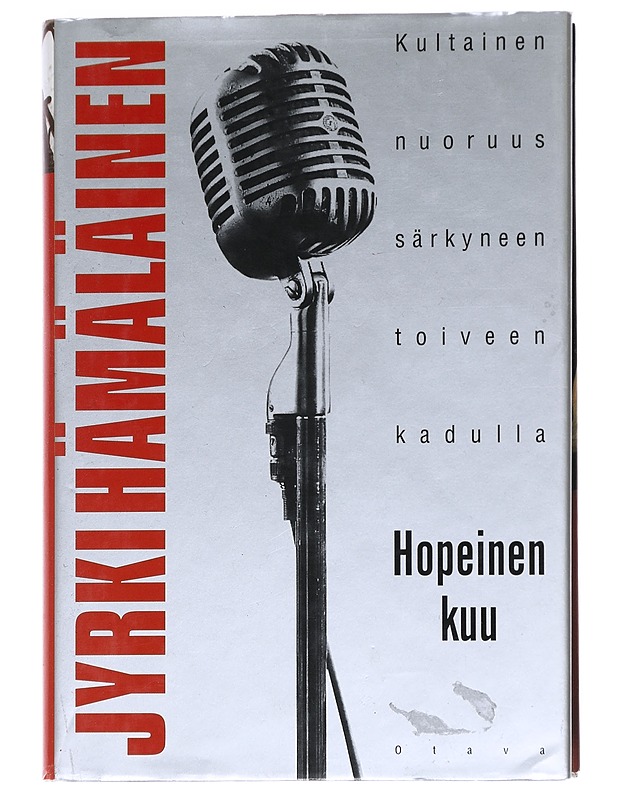 Hopeinen kuu  - Hämäläinen, Jyrki  - Elämäkerrat ja muistelmat - 10105595623 - 0