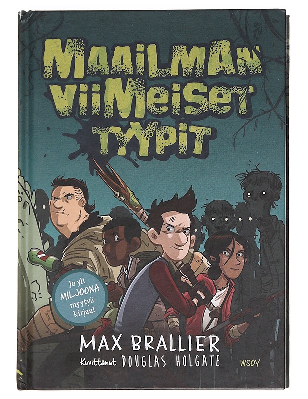 Maailman viimeiset tyypit / 1 - Brallier, Max - Nuorten kirjat - 10105595644 - 0