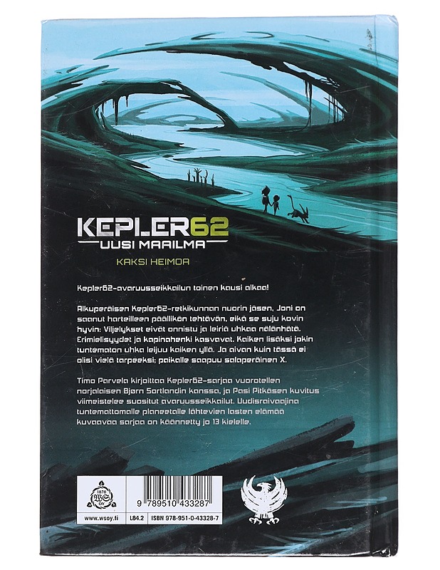 Kepler62 : uusi maailma 1 Kaksi heimoa - Parvela, Timo - Lastenkirjat - 10105595675 - 1