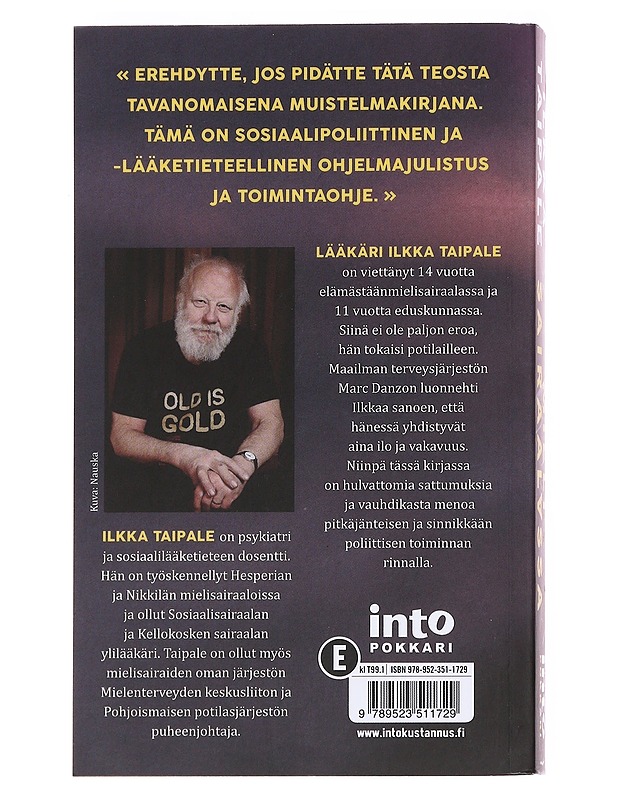 Mielisairaalassa / lääkärin muistelmat - Ilkka taipale - Elämäkerrat ja muistelmat - 10105595677 - 1