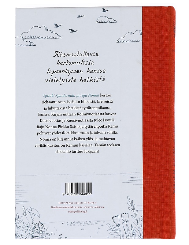 Spuuki Spaidermän ja raju Nonna - Saisio, Pirkko - Kirja lahjaksi - 10105595689 - 1