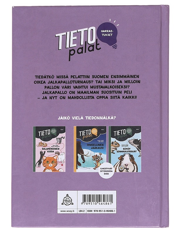 Jalkapallo haltuun - Wickström, Mika - Lastenkirjat - 10105595760 - 1