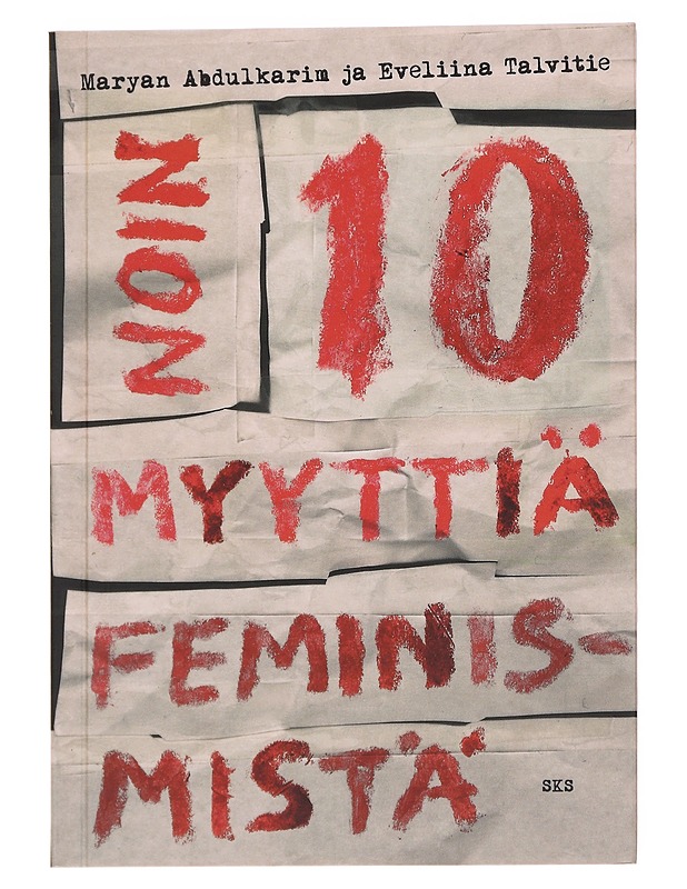 Noin 10 myyttiä feminismistä - Abdulkarim, Maryan - Tietokirjat ja oppaat - 10105595777 - 0