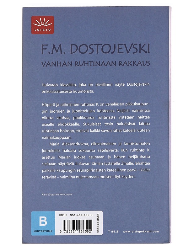 Vanhan ruhtinaan rakkaus - Dostojevski, F. M. - Romaanit ja novellit - 10105595788 - 1