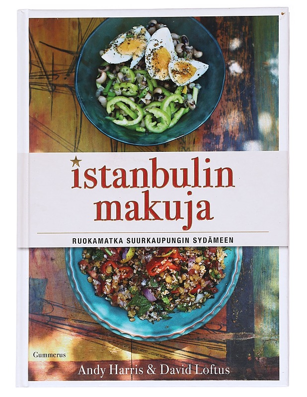 Istanbulin makuja / ruokamatka suurkaupungin sydämeen - Harris, Andy - Kirja lahjaksi - 10105595840 - 0