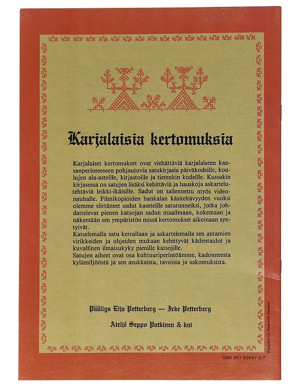 Karjalaisia kertomuksia : satuja Karjalasta. 3. osa, Luonnonvoimat - Putkinen, Seppo - Lastenkirjat - 10105595854 - 1
