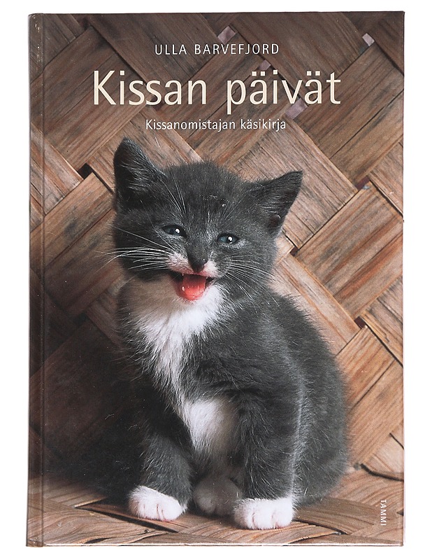Kissan päivät / kissanomistajan käsikirja - Barvefjord, Ulla - Tietokirjat ja oppaat - 10105595926 - 0