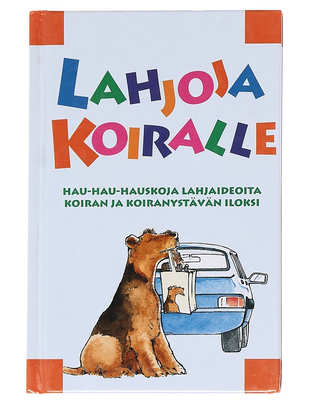 Lahjoja koiralle - Hutchinson, John - Tietokirjat ja oppaat - 10105595923 - 0