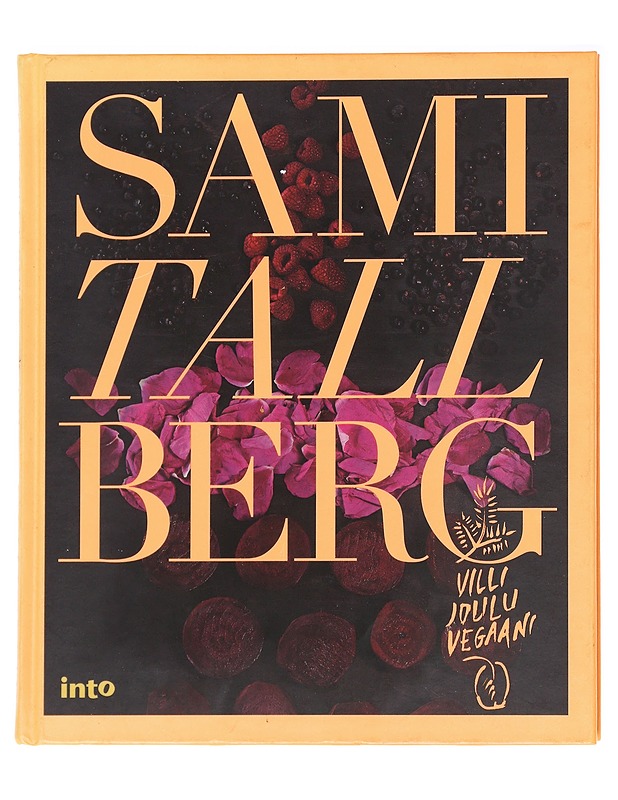 Villi jouluvegaani - Tallberg, Sami - Ruokakirjat - 10105595937 - 0