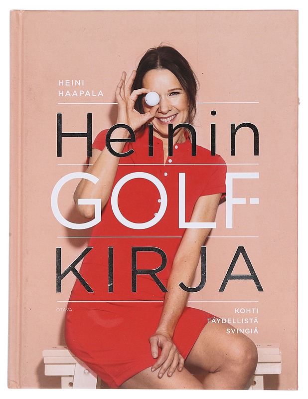 Heinin golfkirja / kohti täydellistä svingiä - Haapala, Heini - Tietokirjat ja oppaat - 10105595994 - 0