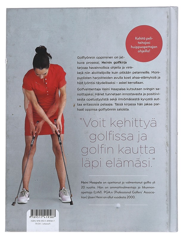 Heinin golfkirja / kohti täydellistä svingiä - Haapala, Heini - Tietokirjat ja oppaat - 10105595994 - 1