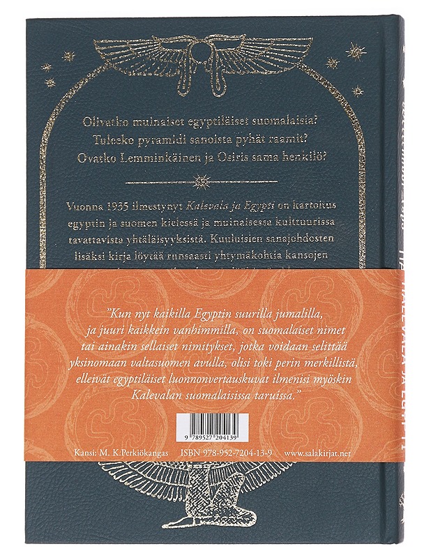 Kalevala ja Egypti : riemujuhlajulkaisu Kalevalan satavuotispäiväksi 28/11 1835 - 28/11 1935 - G.S. Wettenhovi-Aspa - Tietokirjat ja oppaat - 10105596093 - 1