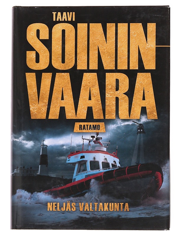 Neljäs valtakunta - Taavi Soininvaara - Romaanit ja novellit - 10105596109 - 0