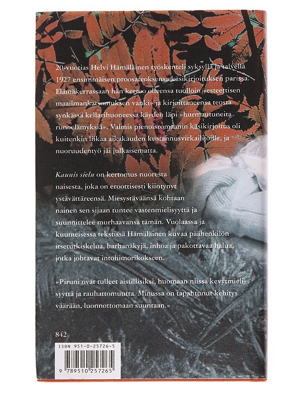 Kaunis sielu - Helvi Hämäläinen - Romaanit ja novellit - 10105596114 - 1