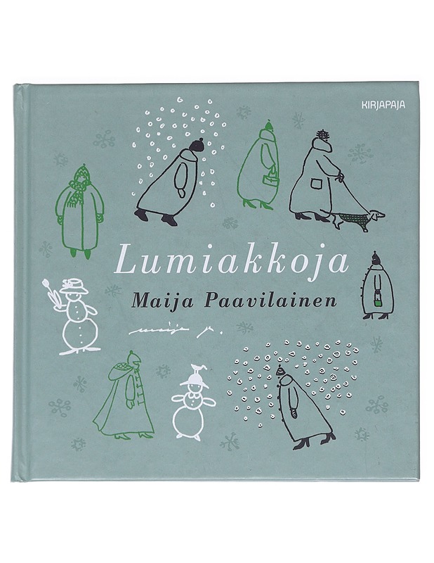 Lumiakkoja - Maija Paavilainen - Sarjakuvat - 10105596131 - 0
