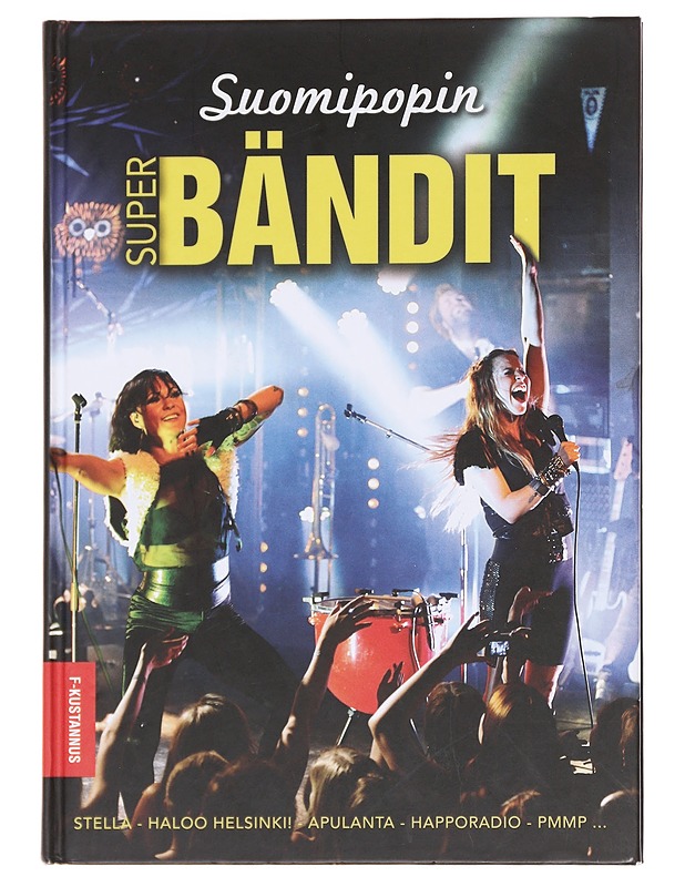 Suomipopin superbändit - Ari Leskelä - Tietokirjat ja oppaat - 10105596134 - 0