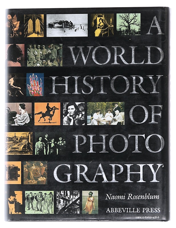 World history of photography - Rosenblum, Naomi - Historiakirjat - 10105596136 - 1