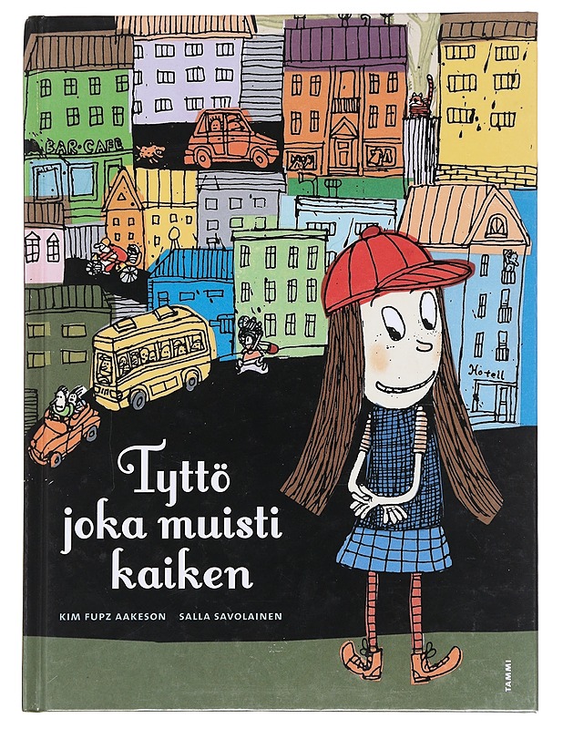 Tyttö joka muisti kaiken - Fupz Aakeson, Kim - Lastenkirjat - 10105596162 - 0