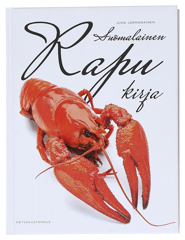 Suomalainen rapukirja - Jormanainen, Juha - Ruokakirjat - 10105596164 - 0
