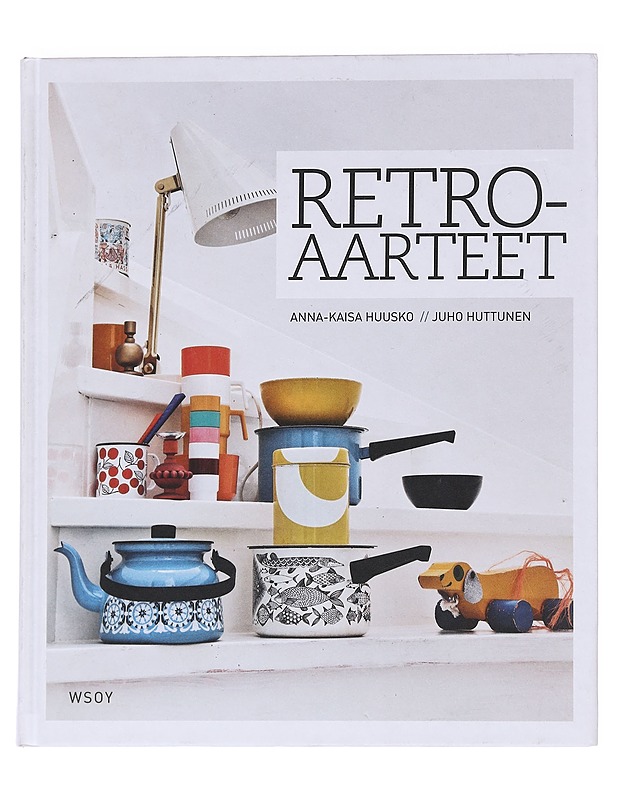 Retroaarteet - Anna-Kaisa Huusko - Tietokirjat ja oppaat - 10105596173 - 0