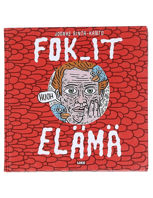 Fok_It / elämä - Joonas Rinta-Kanto - Sarjakuvat - 10105596192 - 0