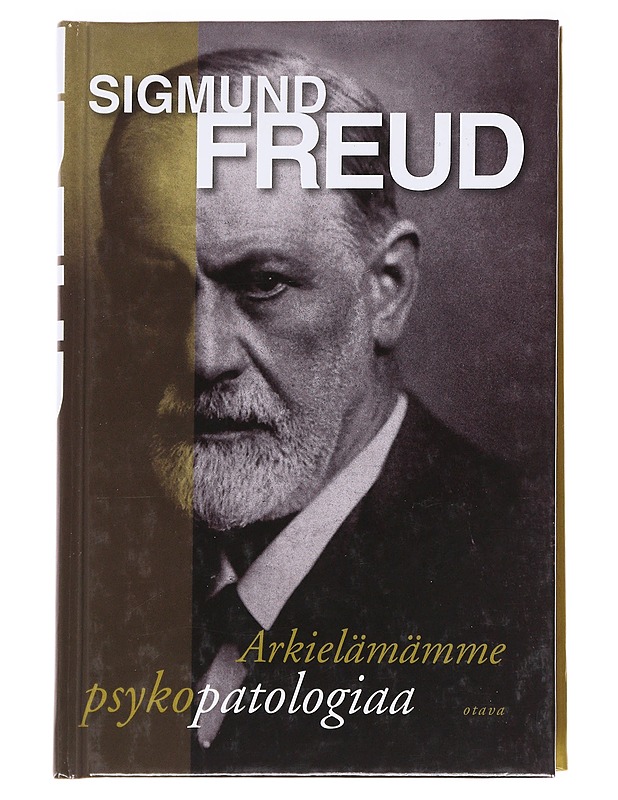 Arkielämämme psykopatologiaa - Freud, Sigmund - Hyvinvointikirjat - 10105596230 - 0