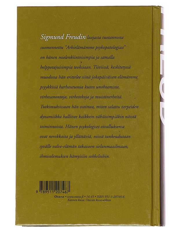 Arkielämämme psykopatologiaa - Freud, Sigmund - Hyvinvointikirjat - 10105596230 - 1