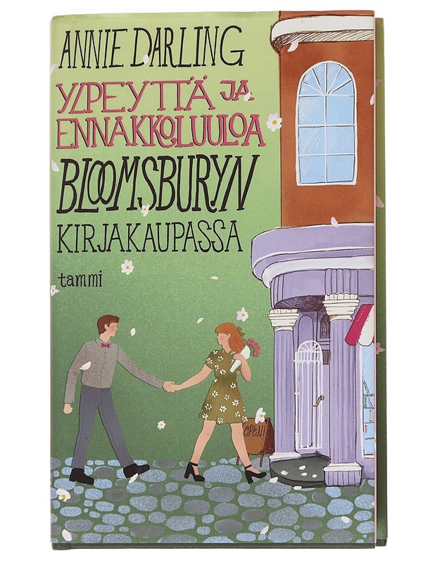 Ylpeyttä ja ennakkoluuloa Bloomsburyn kirjakaupassa -Annie  Darling - Romaanit ja novellit - 10105596266 - 0