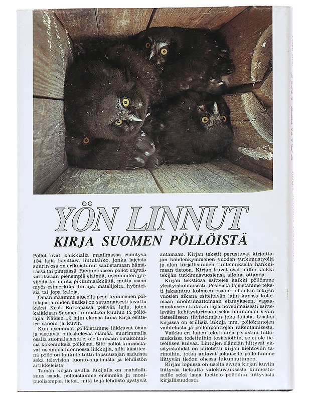 Yön Linnut: Kirja Suomen Pöllöistä - Pekka Helo - Tietokirjat ja oppaat - 10105596300 - 1