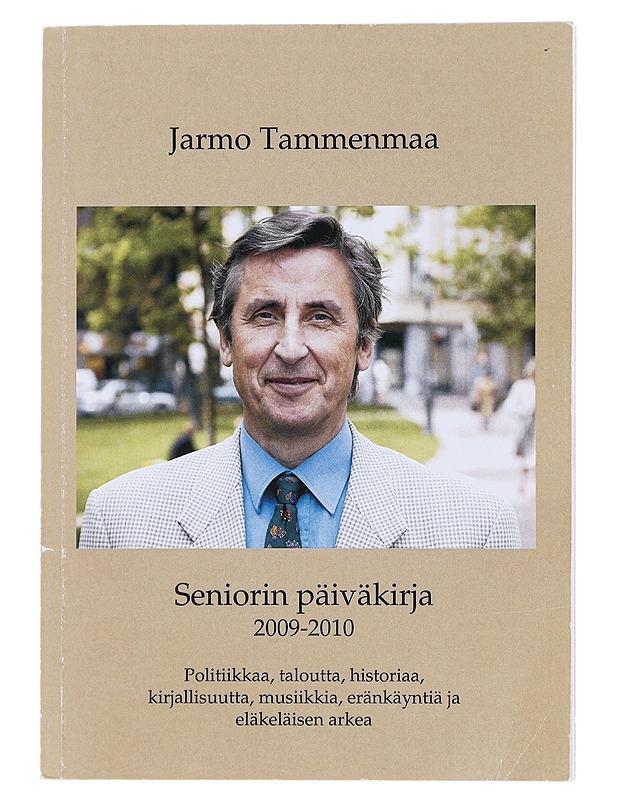 Seniorin päiväkirja 2009 - 2010 - Tammenmaa, Jarmo - Tietokirjat - 10105596305 - 0