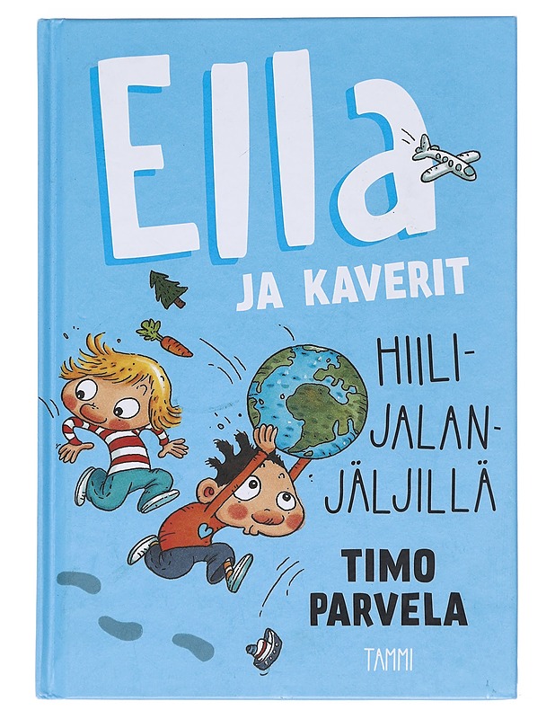 Ella ja kaverit hiilijalanjäljillä - Parvela, Timo - Lastenkirjat - 10105596343 - 0