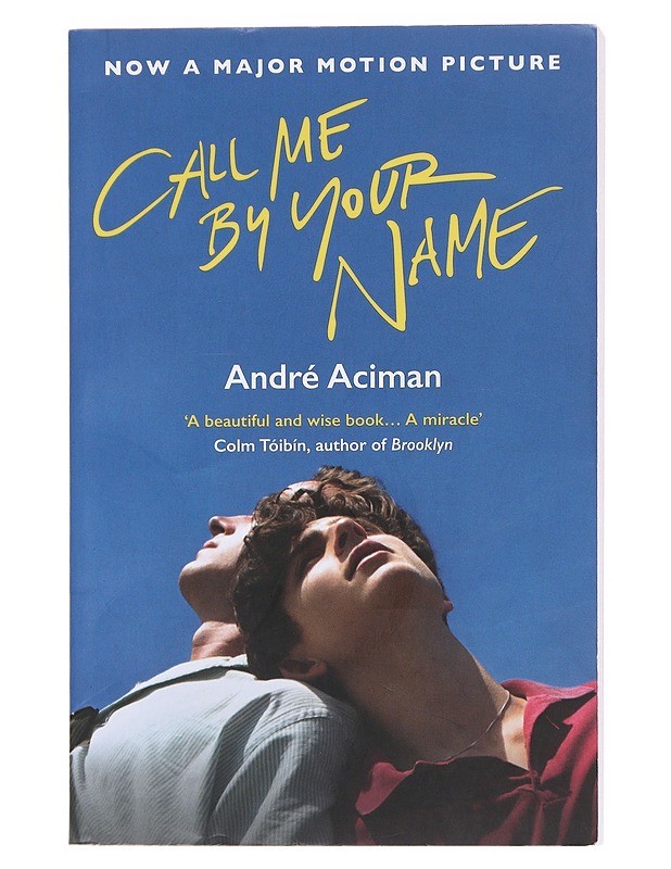 Call me by your name - André Aciman - Romaanit ja novellit - 10105596353 - 0