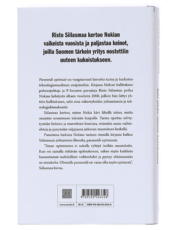 Paranoidi optimisti : näin johdin Nokiaa murroksessa - Siilasmaa, Risto - Elämäkerrat ja muistelmat - 10105596367 - 1